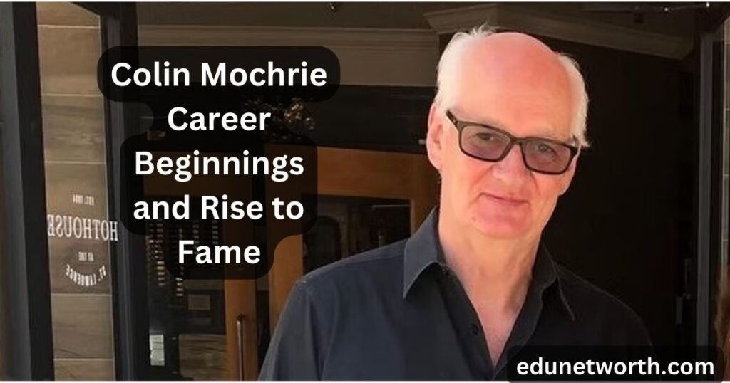 Colin Mochrie Career Beginnings and Rise to Fame